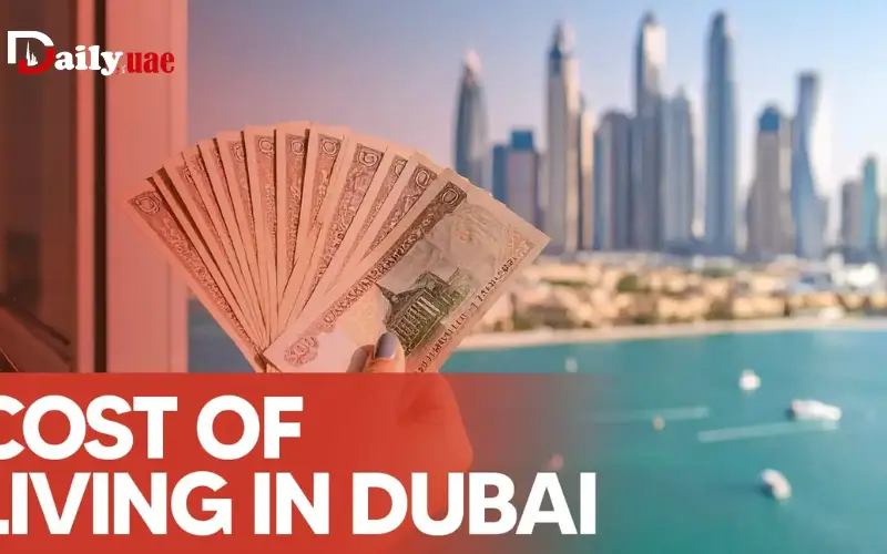 Cost of Living in Dubai 