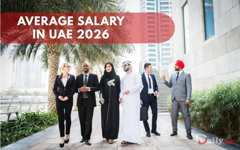 Average Salary in UAE 2026: