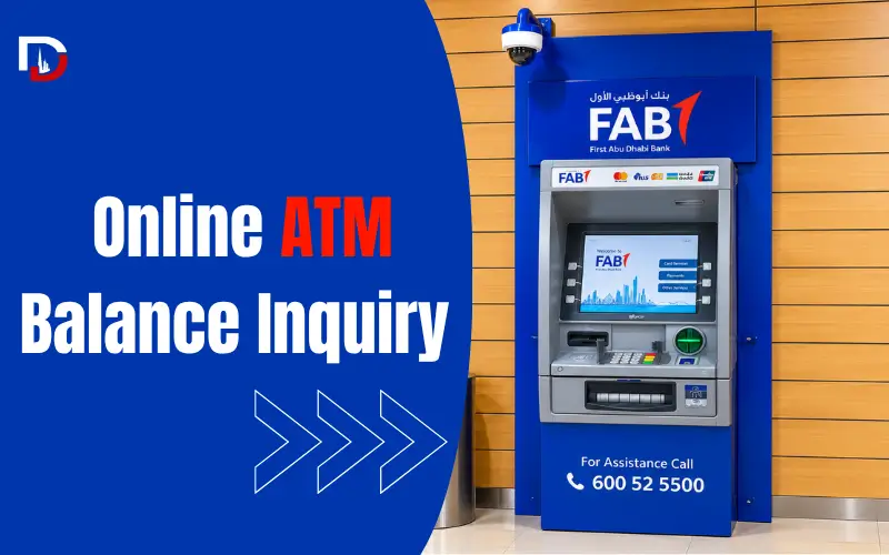 Online ATM Balance Inquiry In Uae