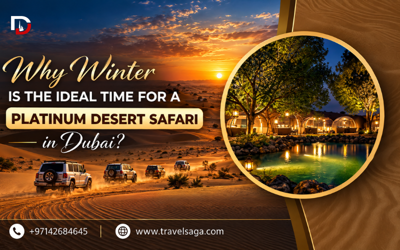 Winter Is the Ideal Time for a Desert Safari in Dubai