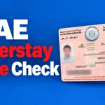 UAE Overstay Fine Check: How to Check and Pay Your Visa Fine Online