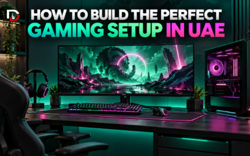 Gaming Setup in UAE